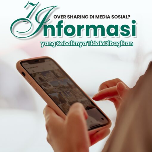 Oversharing di Media Sosial Apa Saja yang Sebaiknya Tidak Dipublikasikan